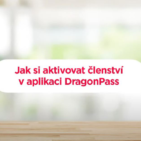 návod jak si v telefonu aktivovat členství pro aplikaci Dragonpass